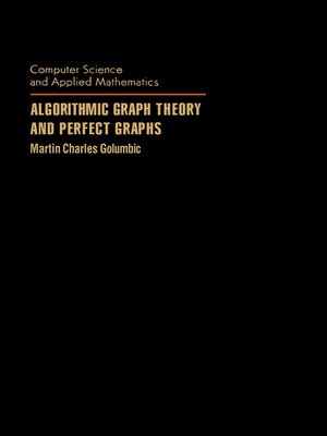 cover image of Algorithmic Graph Theory and Perfect Graphs